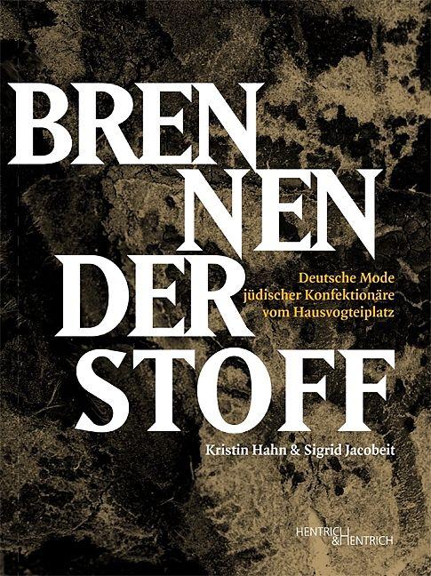 Produktbild Brennender Stoff (Deutsch, Jacobeit Hahn, Kristin Hahn, 2018)