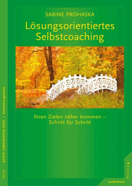Immagine prodotto Lösungsorientiertes Selbstcoaching (Tedesco, Prohaska Sabina, 2016)