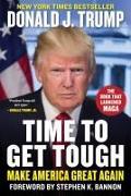 Time to Get Tough (Englisch, Donald J. Trump, 2024)