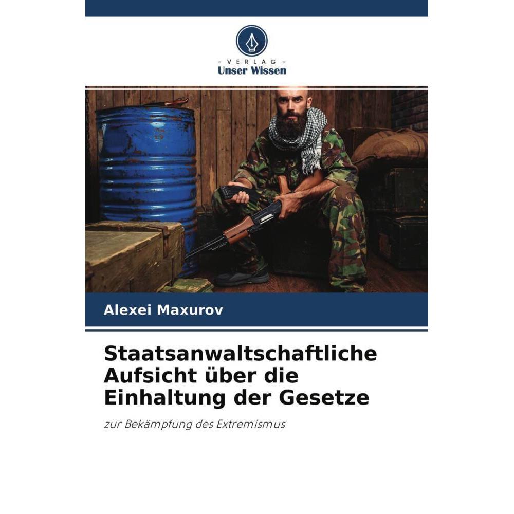 Staatsanwaltschaftliche Aufsicht über die Einhaltung der Gesetze, Fachbücher von Alexei Maxurov