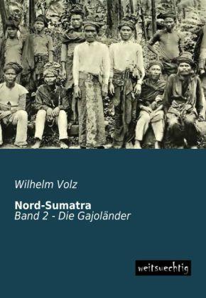 Produktbild Nord-Sumatra (Deutsch, Wilhelm Volz, 2013)