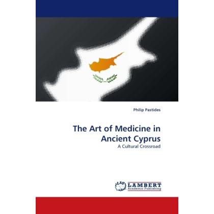 The Art of Medicine in Ancient Cyprus, Fachbücher