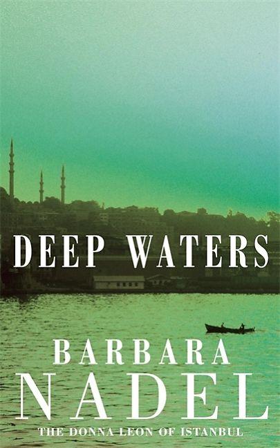 Produktbild Deep Waters (Inspector Ikmen Mystery 4) (Englisch)