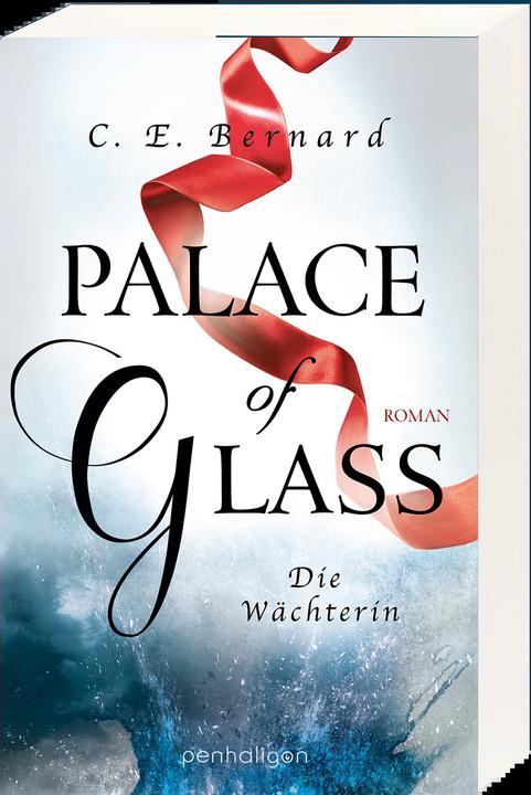 Produktbild Palace of Glass - Die Wächterin (Deutsch, C. E. Bernard, 2018)