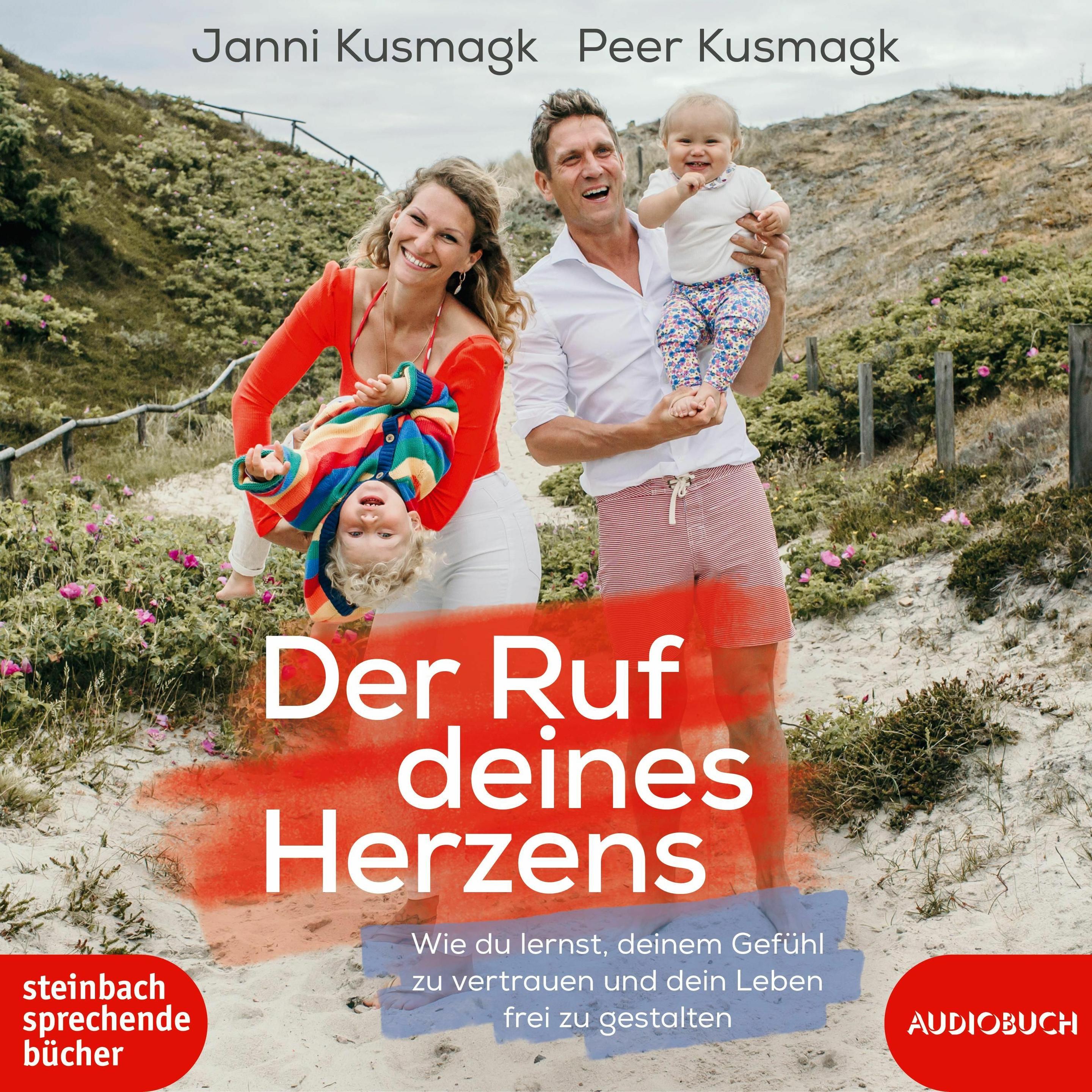 Kusmagk:Der Ruf deines Herzens, Ratgeber von Janni Kusmagk, Peer Kusmagk