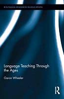 Produktbild Language Teaching Through the Ages (Englisch, 2013)