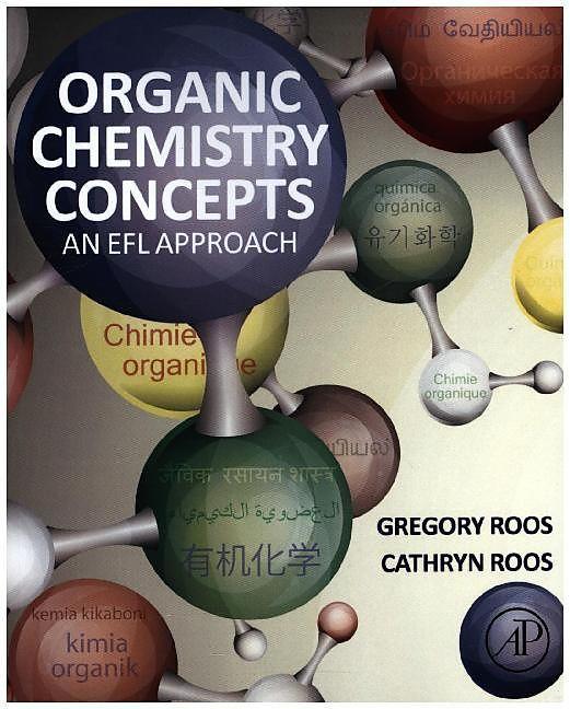Produktbild Organic Chemistry Concepts (Englisch, Cathryn Roos, Gregory Roos, 2014)