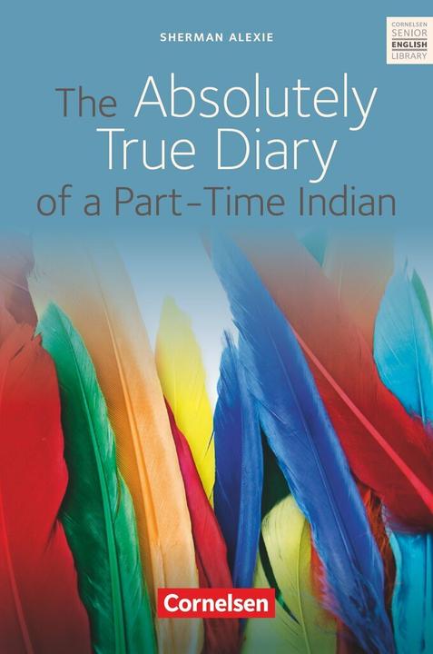Produktbild The Absolutely True Diary of a Part-time Indian (Englisch, Gunthild Porteous-Schwier, Ingrid Becker-Ross, Sherman Alexie, 2010)