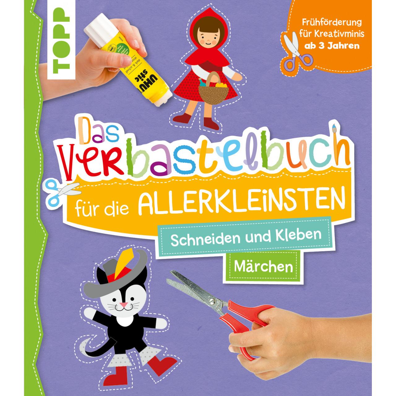 Frech Das Verbastelbuch für die Allerkleinsten. Schneiden und Kleben. Märchen