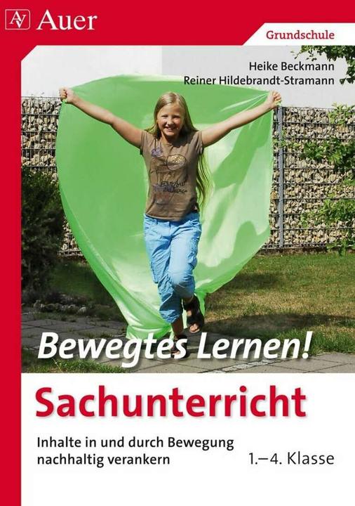 Produktbild Bewegtes Lernen Sachunterricht (Deutsch, Heike Beckmann, Reiner Hildebrandt-Stramann, 2014)