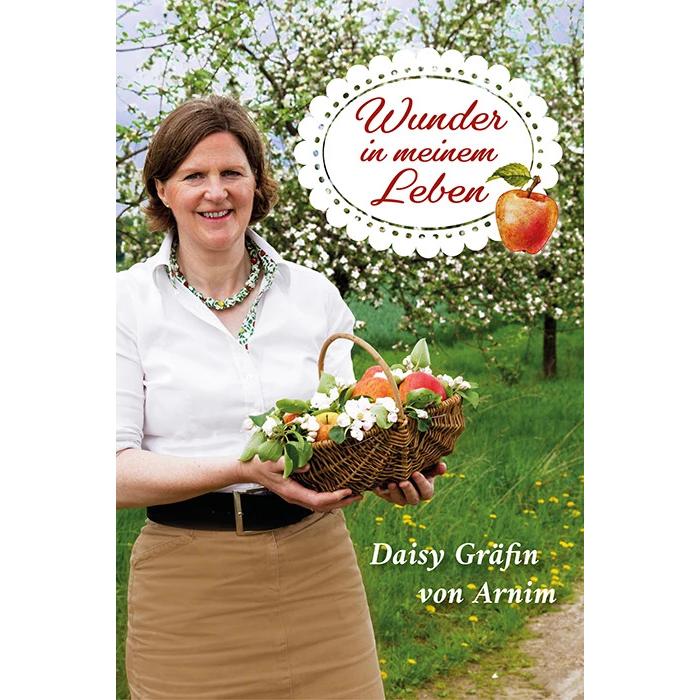 Wunder in meinem Leben, Belletristik von Daisy Gräfin von Arnim