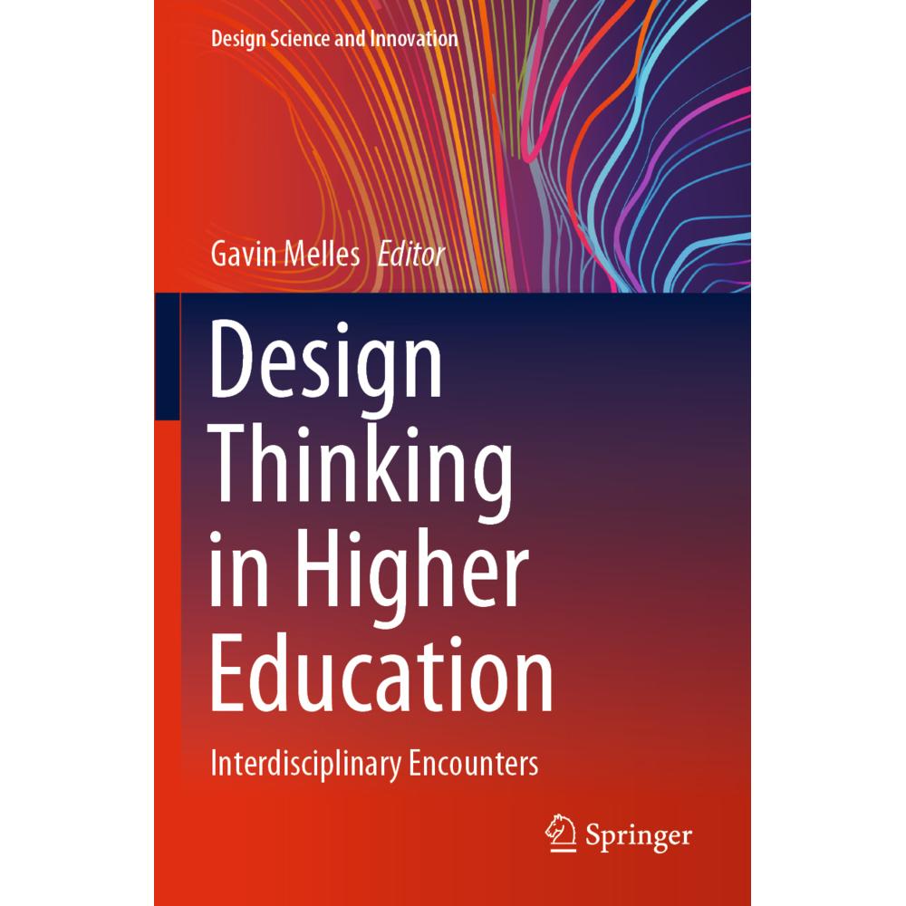 Design Thinking in Higher Education, Fachbücher von Gavin Melles