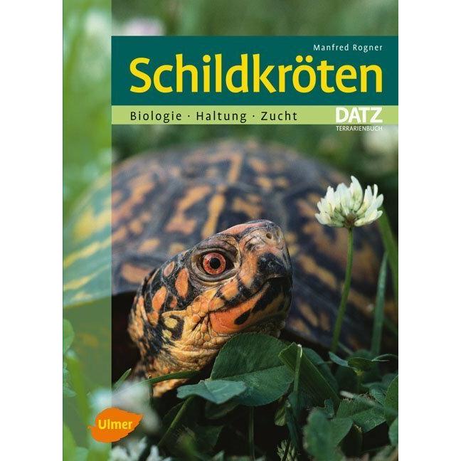 Schildkröten, Ratgeber von Manfred Rogner