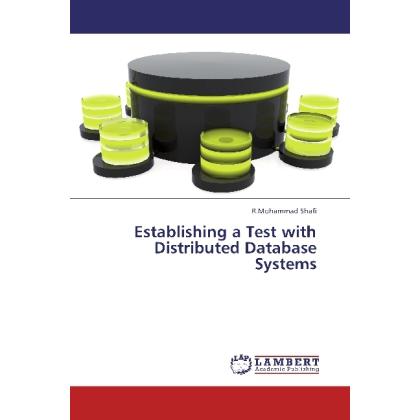 Establishing a Test with Distributed Database Systems, Fachbücher