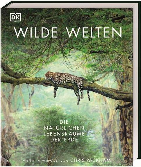 Asher:Wilde Welten (German, Tom Jackson, Dr Claire Asher, Dr Julia Schröder, Derek Harvey., Michael Kokoscha, Claudia Franca de Abreu, Dr Rebecca Green, DK Publishing House, 2025)