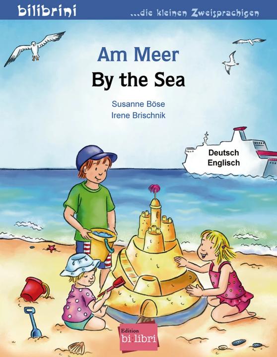 Produktbild Am Meer. Kinderbuch Deutsch-Englisch (Deutsch, Irene Brischnik, Susanne Böse, 2016)