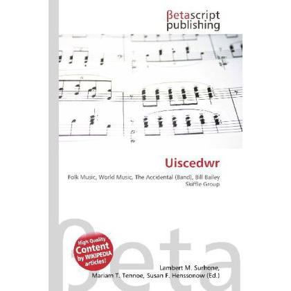 Thumbnail - Uiscedwr, Fachbücher von Lambert M. Surhone, Miriam T. Timpledon, Susan F. Marseken