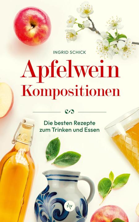 Produktbild Apfelwein-Kompositionen (Deutsch, Ingrid Schick, 2025)