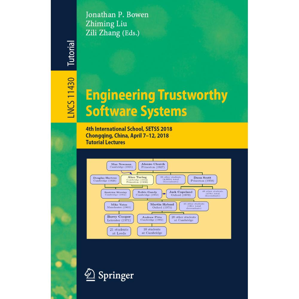 Engineering Trustworthy Software Systems, Fachbücher von Jonathan P. Bowen, Zhiming Liu, Zili Zhang