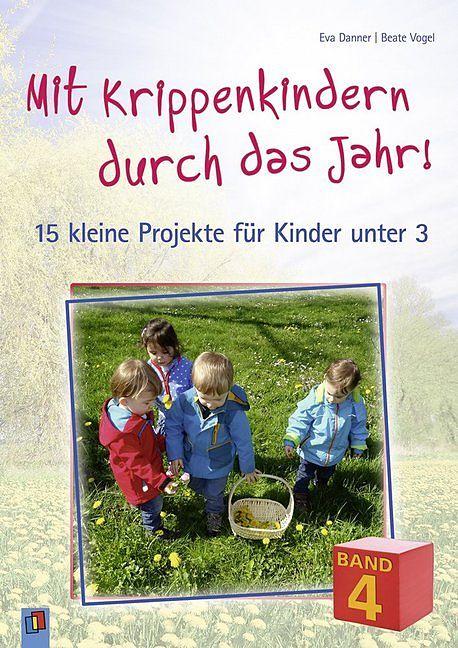 Produktbild Mit Krippenkindern durch das Jahr - Band 4