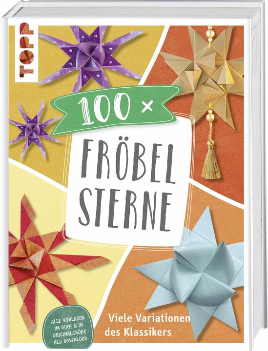 Produktbild 100 x Fröbelsterne (Deutsch, 2018)