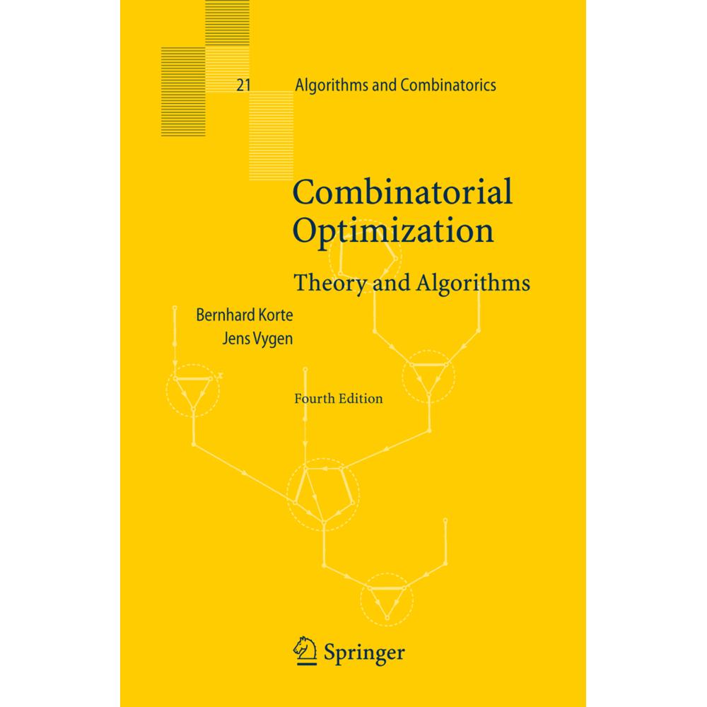 Combinatorial Optimization, Fachbücher von Bernhard Korte, Jens Vygen