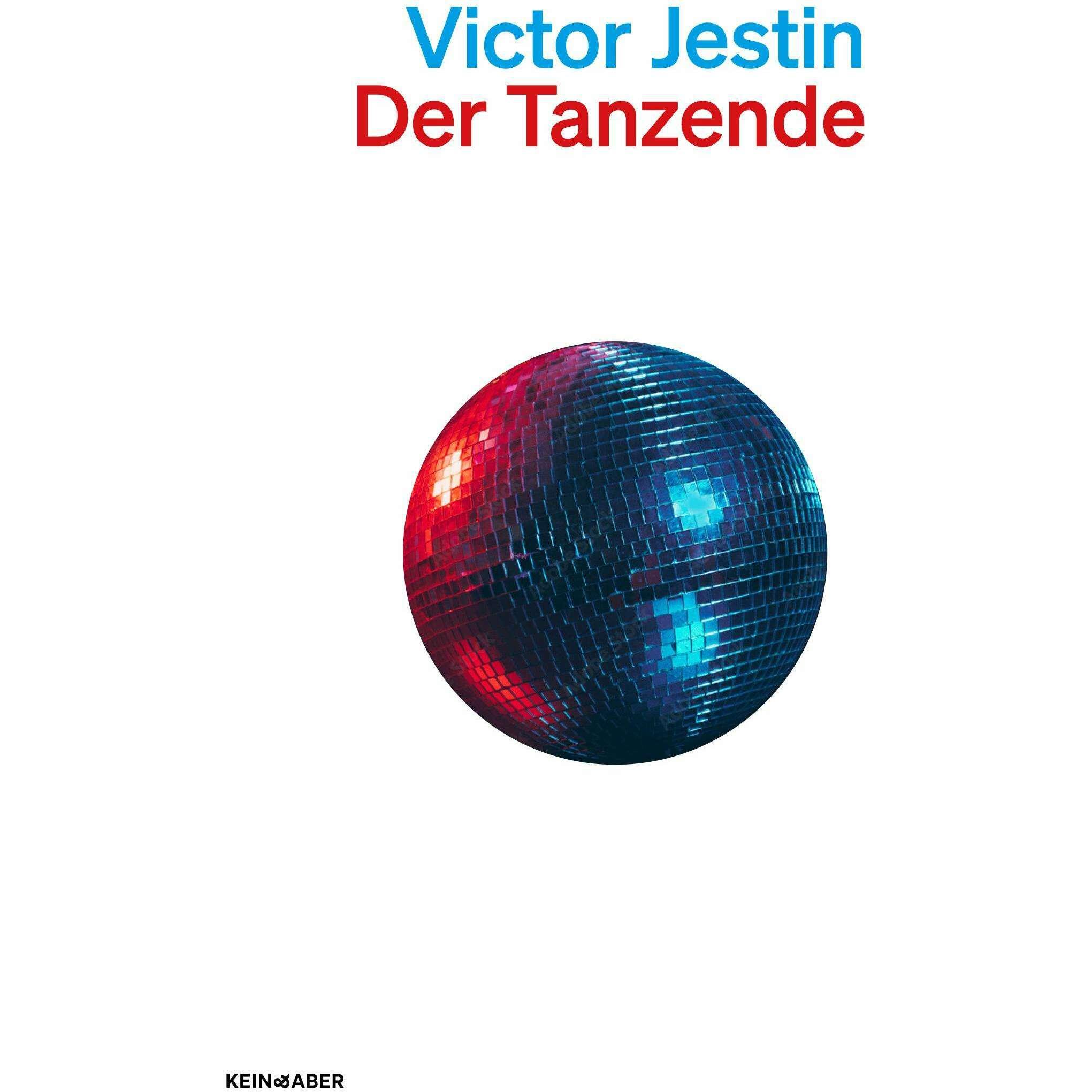 Der Tanzende, Belletristik von Victor Jestin