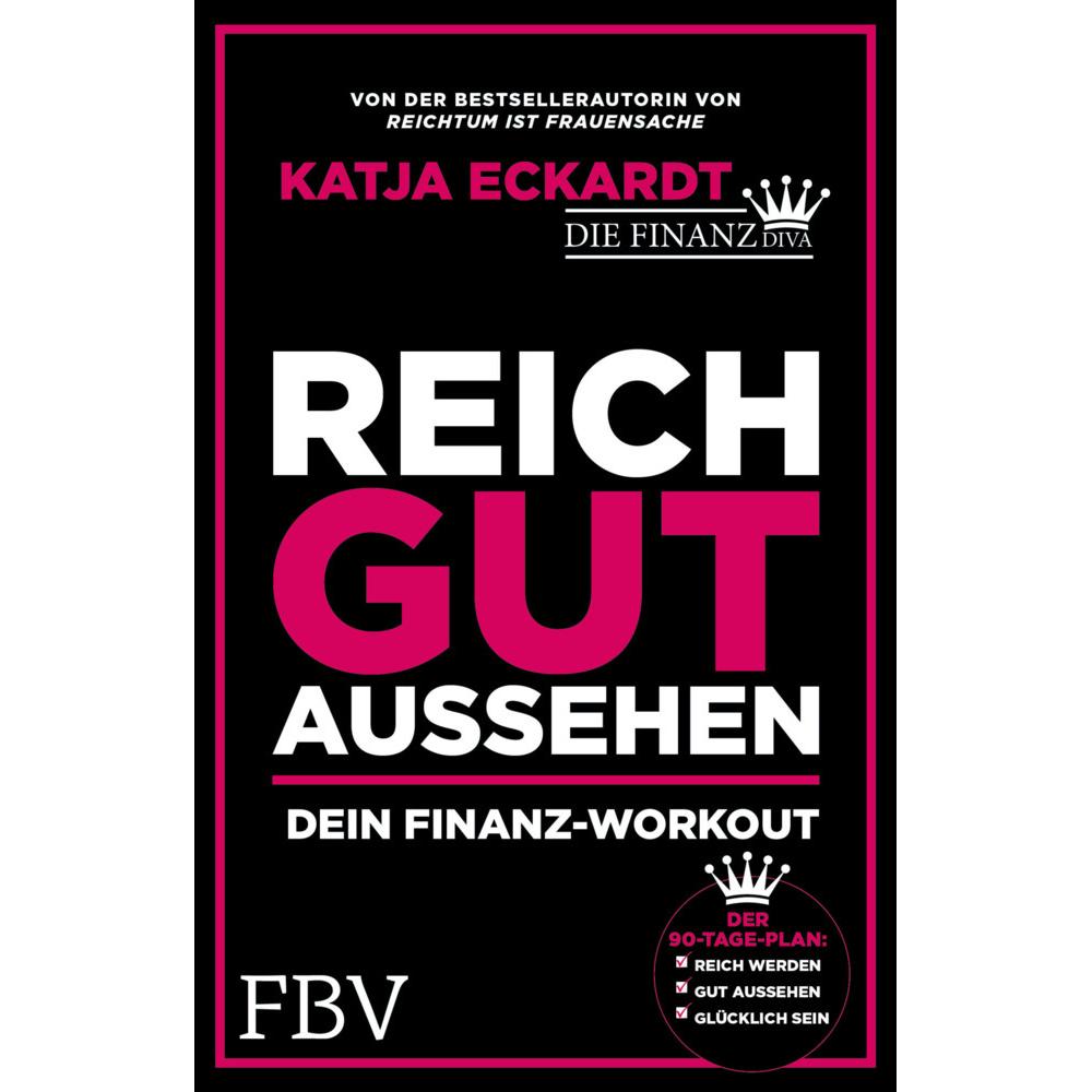 Reich gut aussehen, Ratgeber von Katja Eckardt
