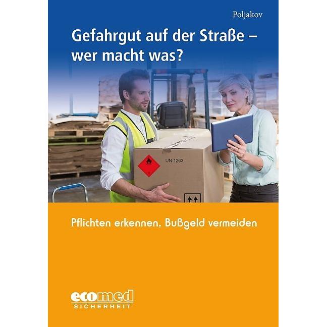 Gefahrgut auf der Strasse - wer macht was?, Fachbücher