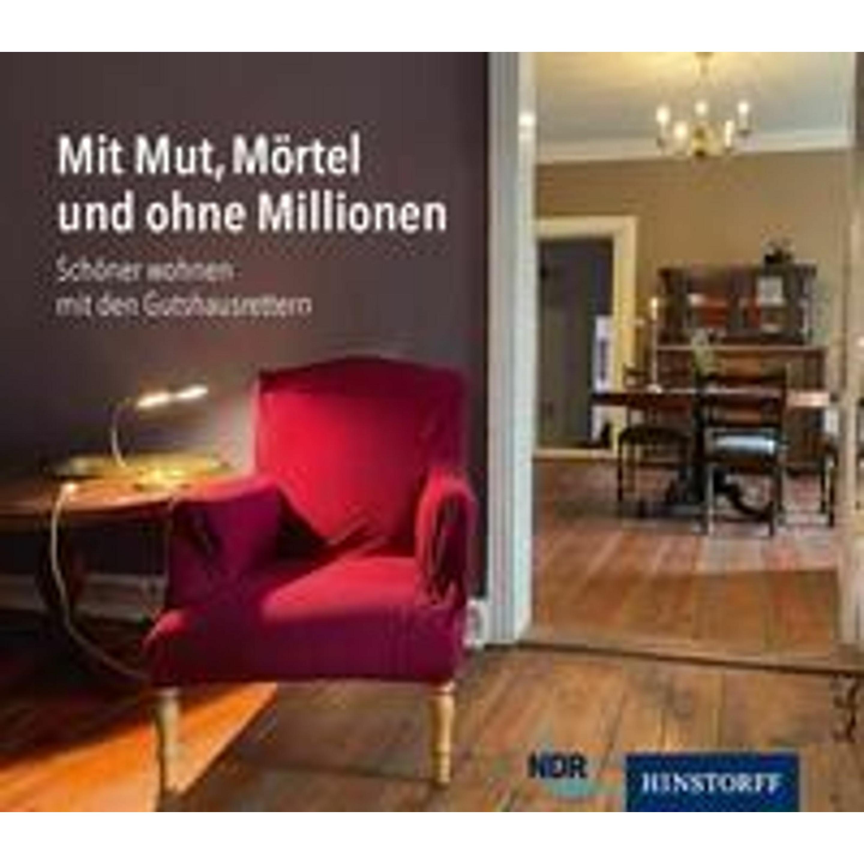Mit Mut, Mörtel und ohne Millionen, Fachbücher von Steffen Schneider