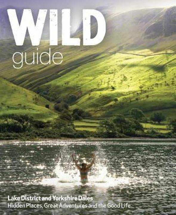 Produktbild Wild Guide Lake District and Yorkshire Dales (Englisch, Daniel Start, 2016)