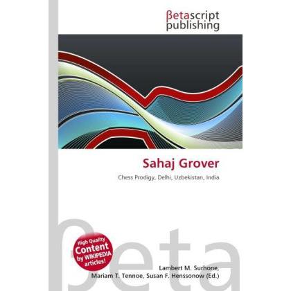 Sahaj Grover, Ratgeber von Lambert M. Surhone, Mariam T. Tennoe, Susan F. Henssonow