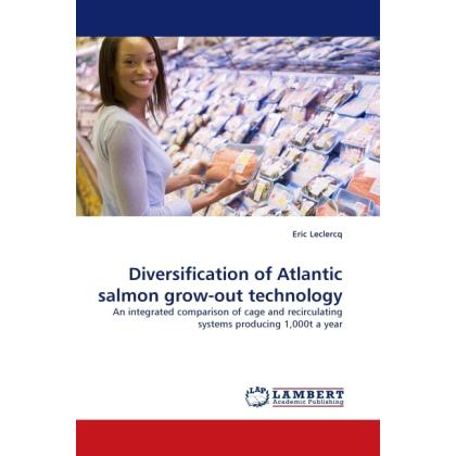 Diversification of Atlantic salmon grow-out technology, Fachbücher