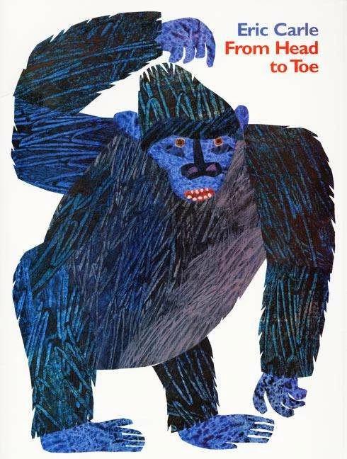 Produktbild From Head to Toe (Englisch, Eric Carle, 1999)