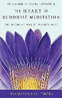 Produktbild The Heart of Buddhist Meditation: The Buddha's Way of Mindfulness (Englisch)
