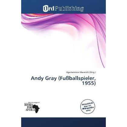 Andy Gray (Fussballspieler, 1955), Ratgeber von Agamemnon Maverick