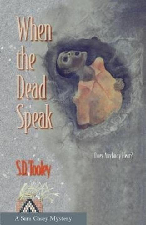 Produktbild When the Dead Speak (Englisch, S.D. Tooley, 2013)