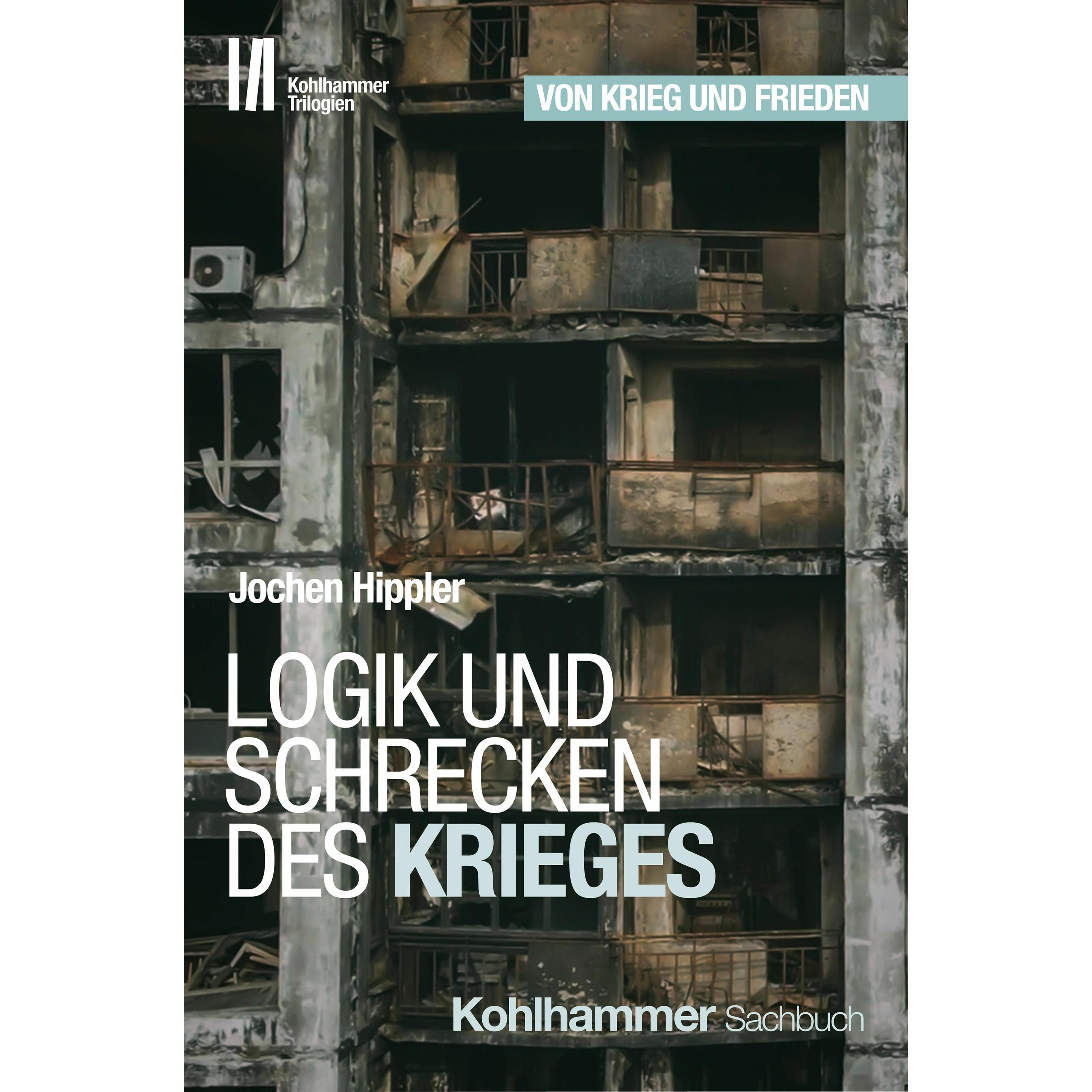 Logik und Schrecken des Krieges, Fachbücher von Armbruster, Jörg