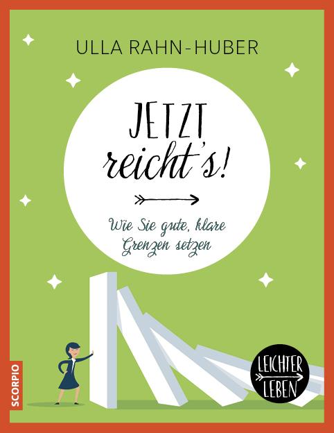 Produktbild Jetzt reicht's! (Deutsch, Ulla Rahn-Huber, 2018)