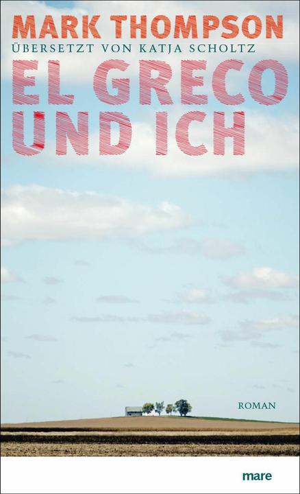 Produktbild El Greco und ich (Deutsch, Mark Thompson, 2018)