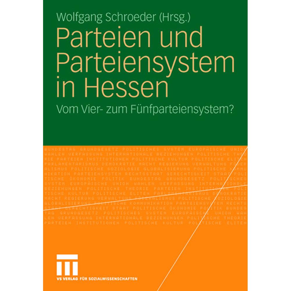Parteien und Parteiensystem in Hessen, Fachbücher von Wolfgang Schroeder