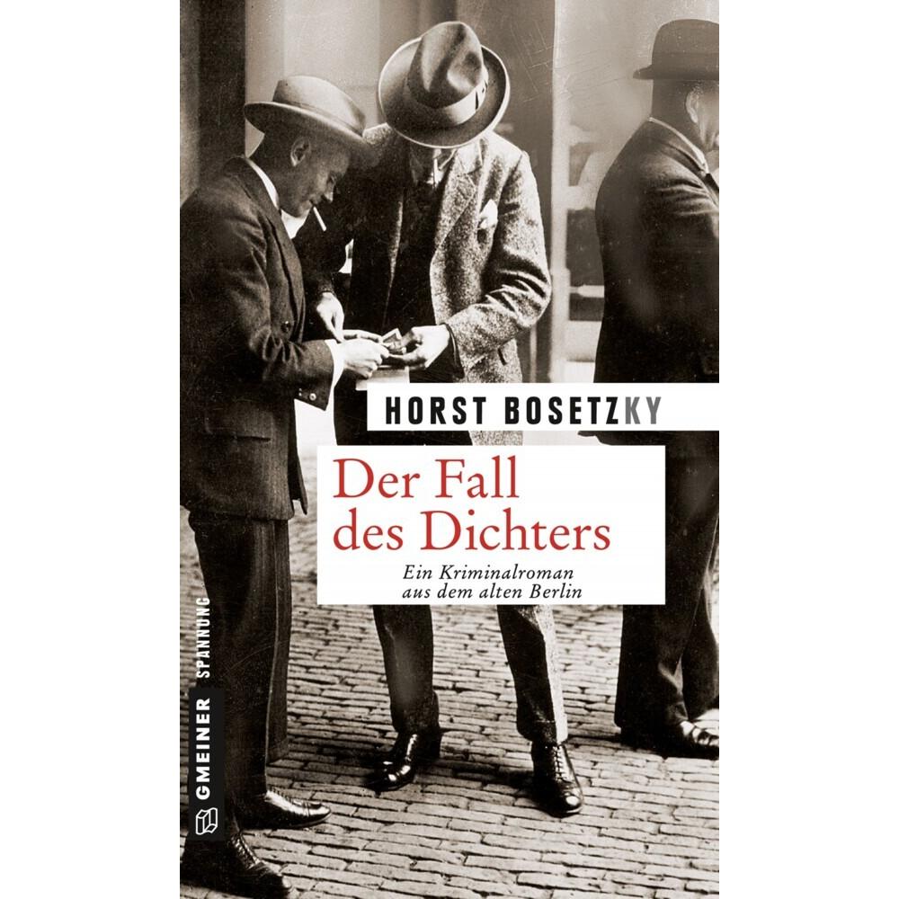Bosetzky:Fall des Dichters, Belletristik von Horst Bosetzky