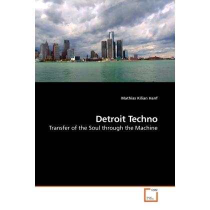 Detroit Techno, Fachbücher