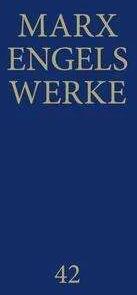 Produktbild Werke 42 (Deutsch, Friedrich Engels, Karl Marx, Rosa-Luxemburg-Stiftung e. V., 2014)