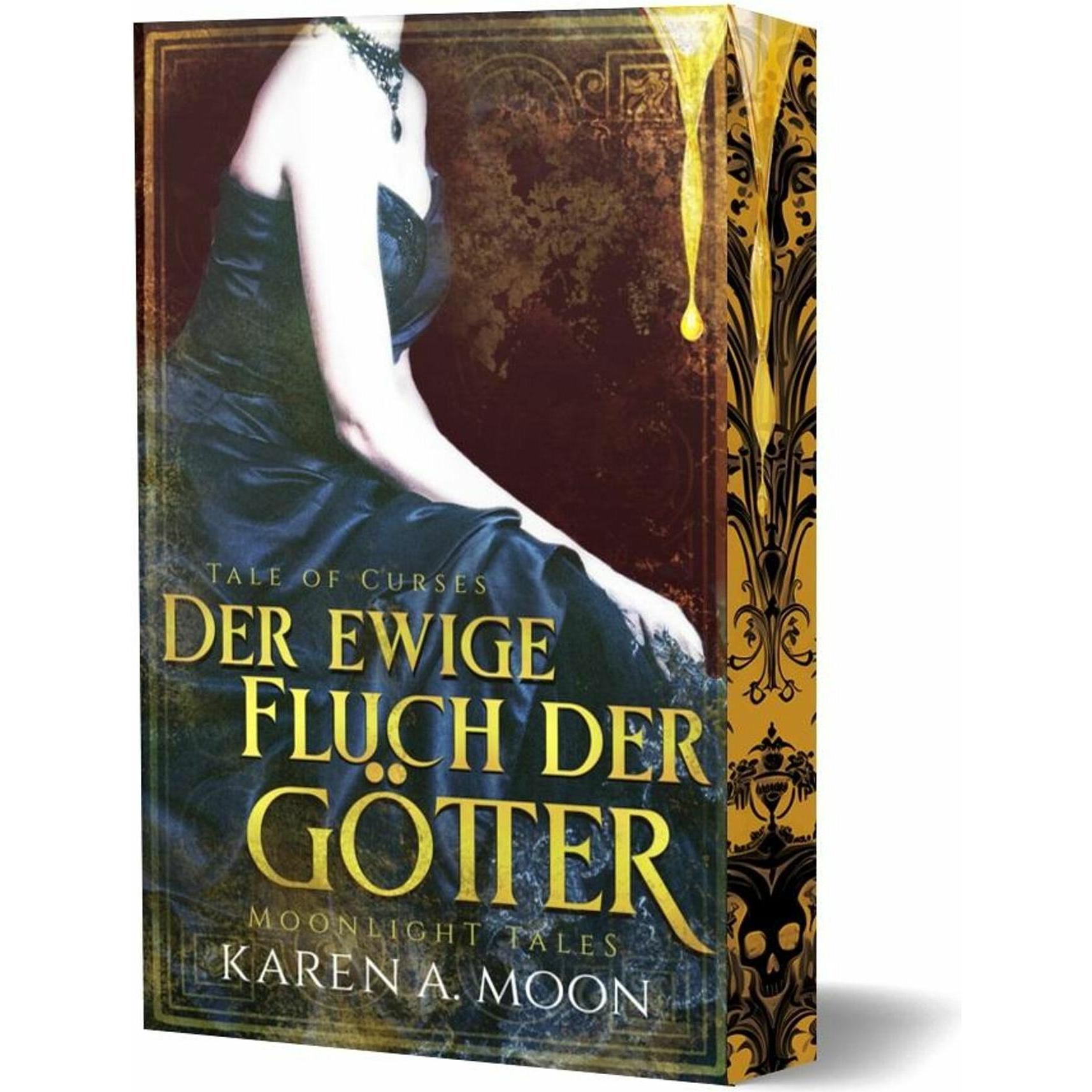Der ewige Fluch der Götter, Belletristik von Karen A. Moon