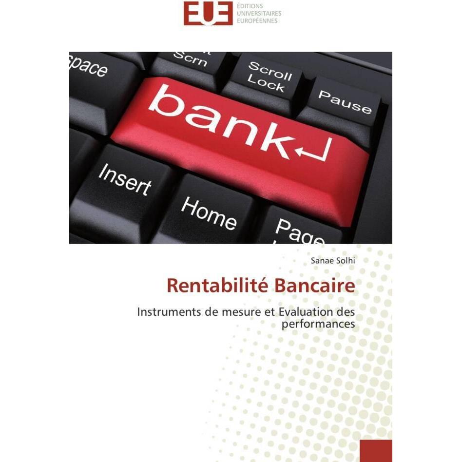 Rentabilité Bancaire, Ratgeber