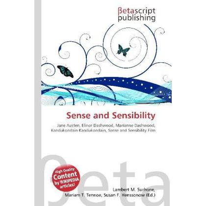 Sense and Sensibility, Fachbücher von Lambert M. Surhone, Mariam T. Tennoe, Susan F. Henssonow