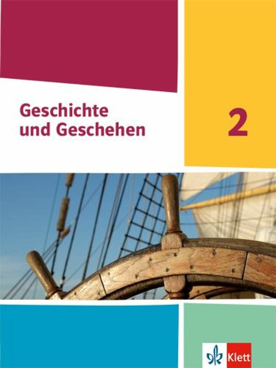 Produktbild Geschichte und Geschehen 2. Schulbuch Klasse 7/8 (G9). Ausgabe Nordrhein-Westfalen, Hamburg, Sc (Deutsch, Ernst Klett Verlag, 2020)