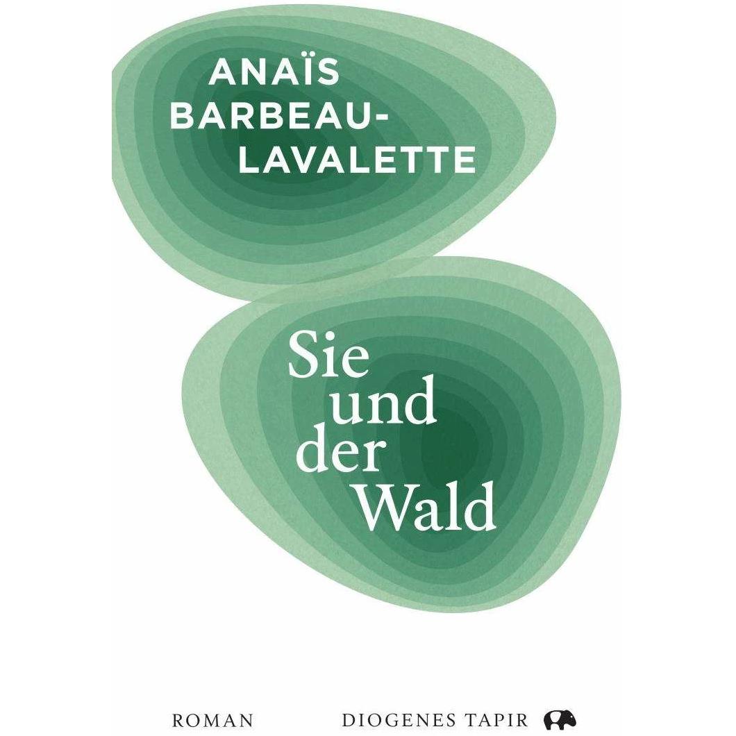 Sie und der Wald, Belletristik von Anabelle Marthe Assaf, Anaïs Barbeau-Lavalette
