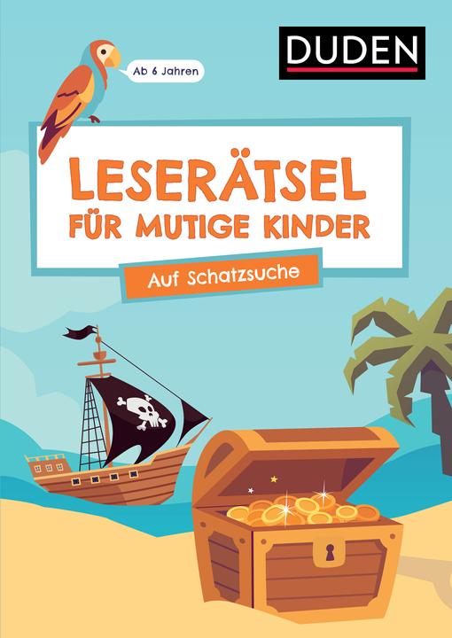 Reading puzzles for brave children - On a treasure hunt - Ages 6+ (German, Janine corner, Ulrike Rogler, 2024)